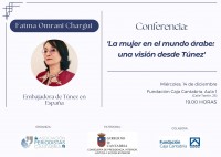 Conferencia: 'La mujer en el mundo árabe: una visión desde Túnez'