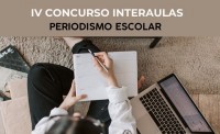 Abierta la convocatoria para participar en el IV Concurso InterAulas de periodismo escolar